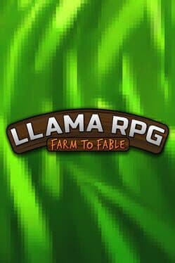 LlamaRPG: Farm to Fable cover art