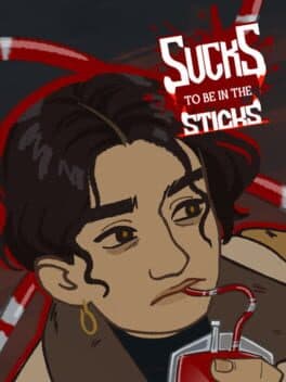 Sucks To Be In The Sticks cover art