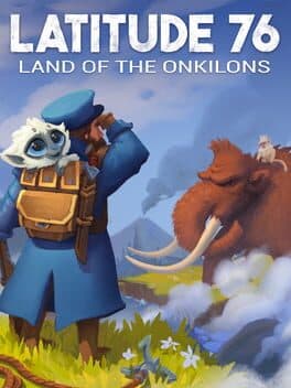 Latitude 76: Land of the Onkilons cover art