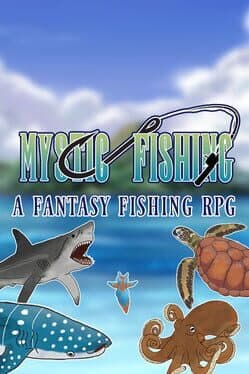 Mystic Fishing: A Fantasy Fishing RPG cover art