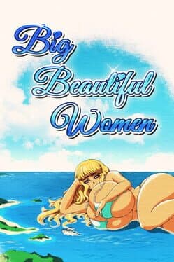 Big Beautiful Women: Giantess Dating Action cover art