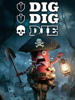 Dig, Dig, Die cover art