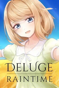 Deluge: Raintime