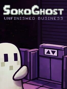 SokoGhost: Unfinished Business cover art
