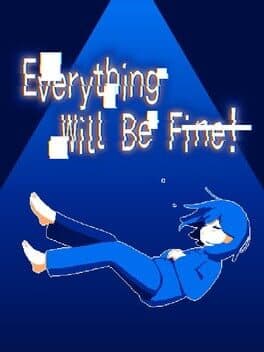 Everything Will Be Fine! cover art