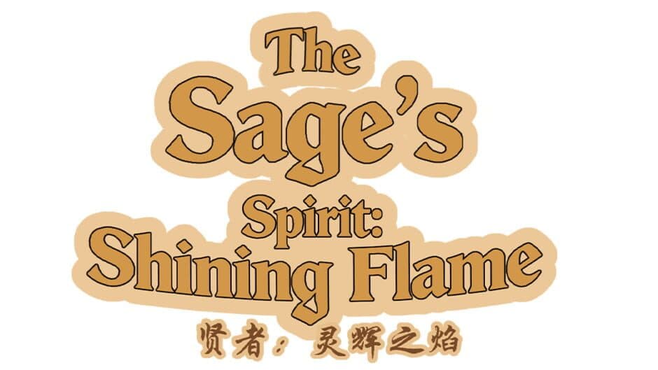 The Sage's Spirit: Shining Flame banner