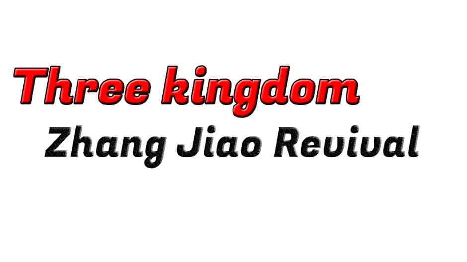 Three Kingdom: Zhang Jiao Revival banner