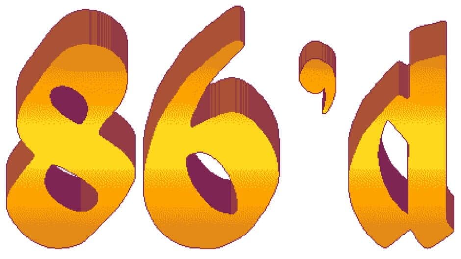 86'd banner