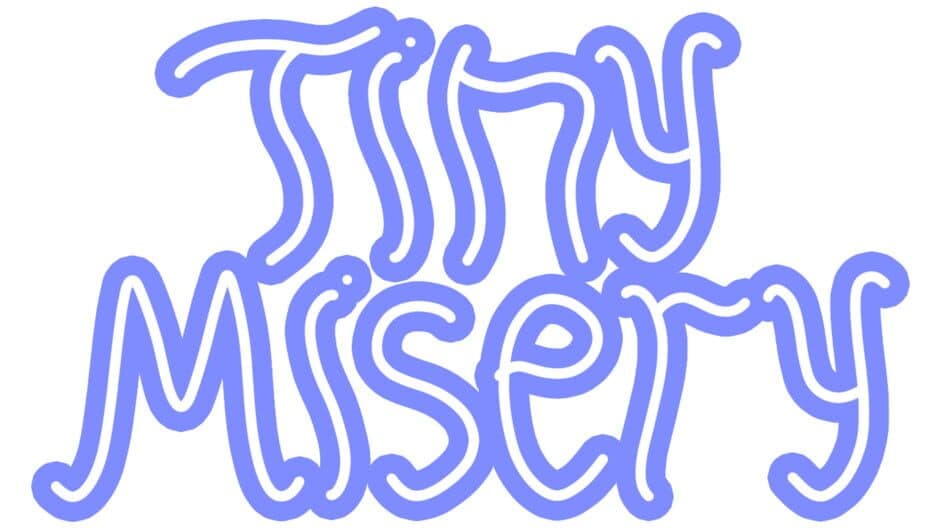 Tiny Misery banner