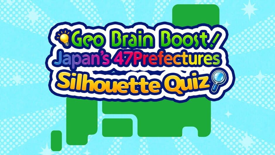 Geo Brain Boost! Japan’s 47 Prefectures Silhouette Quiz banner