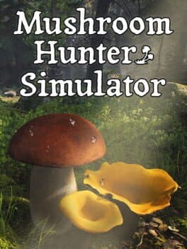 Mushroom Hunter Simulator cover art