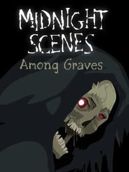 Midnight Scenes: Among Graves cover art