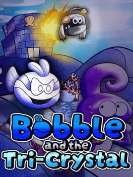 Bobble and the Tri-Crystal cover art