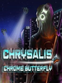 Chrysalis: Chrome Butterfly cover art