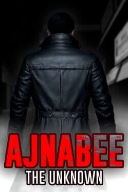 Ajnabee: The Unknown cover art