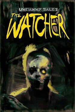Uncanny Tales: The Watcher cover art