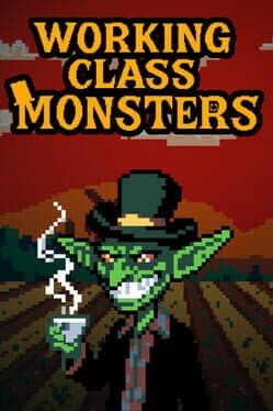 Working Class Monsters cover art