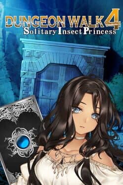 Dungeon Walk 4: Solitary Insect Princess cover art