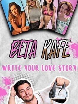 Beta Kafe: Write Your Love Story cover art