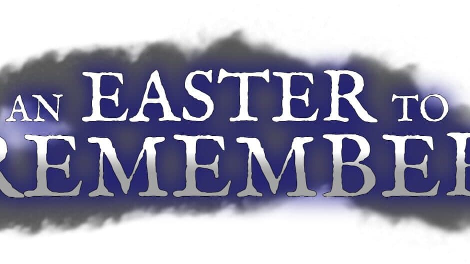 An Easter to Remember banner