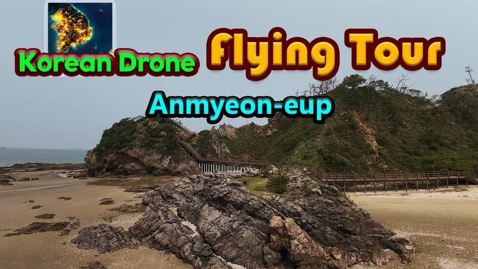 Korean Drone Flying Tour Anmyeon-eup banner